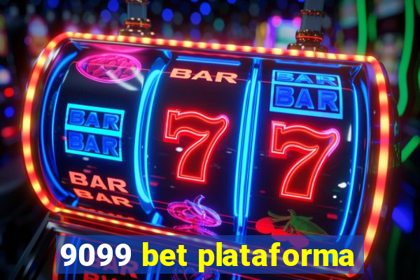 9099 bet plataforma